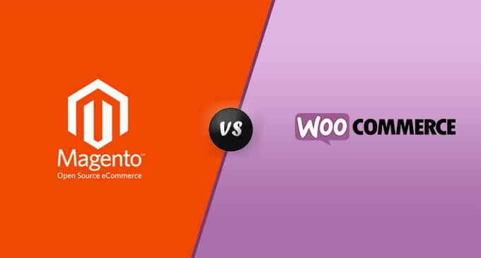 Magento OR WooCommerce: Which eCommerce System is Better?