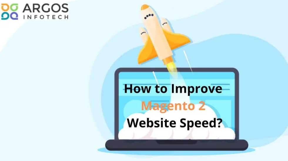 How to Improve Magento 2 Website Speed updated