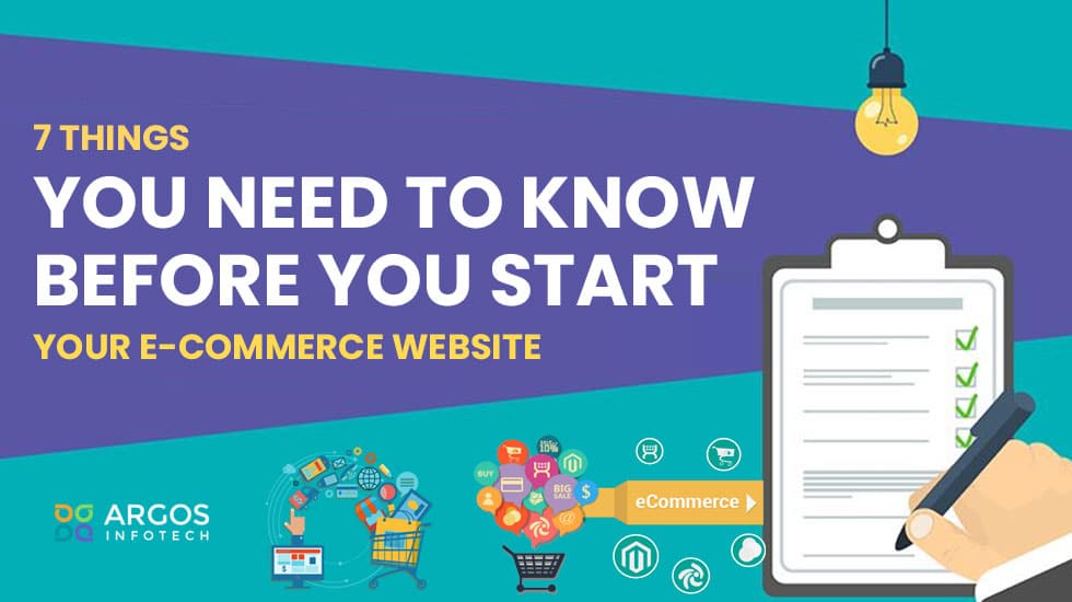 7 Things You Need To Know Before You Start Your E-commerce Website