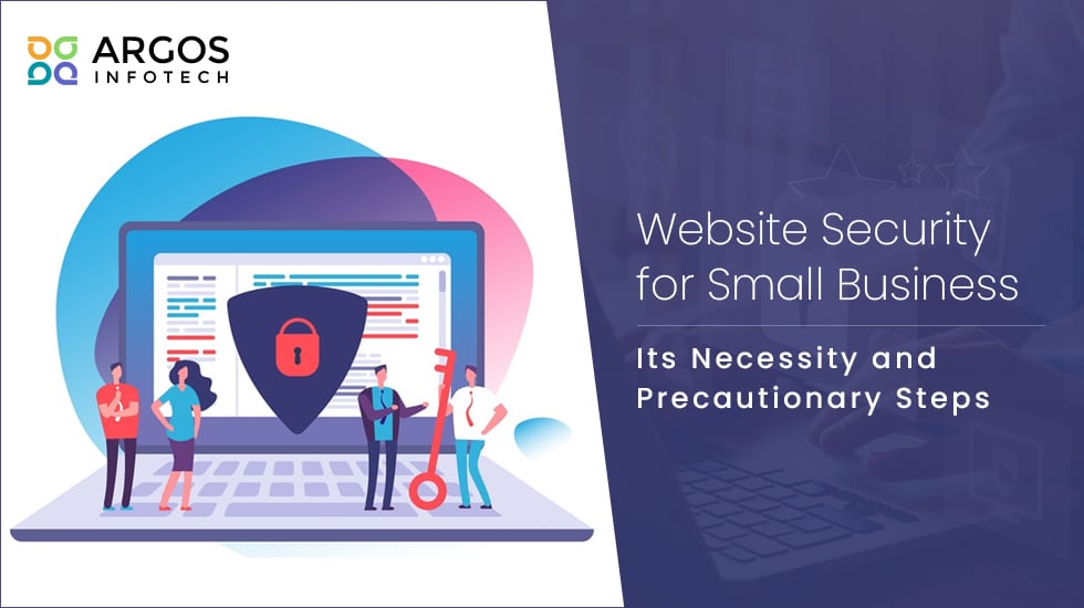 Website Security for Small Business- Its Necessity and Precautionary Steps